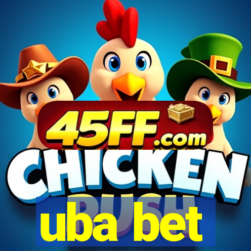 uba bet